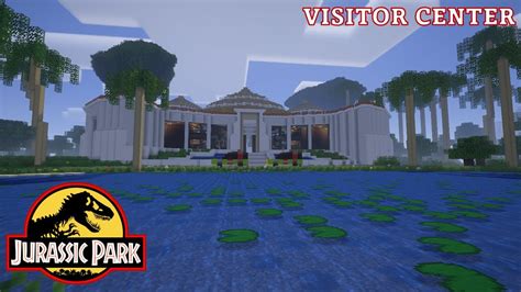 Jurassic Park Visitors Center Parte Minecraft Youtube