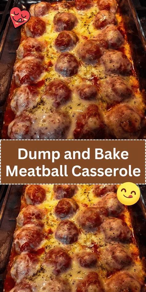 Dump And Bake Meatball Casserole In Beef Casserole Recipes