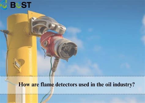 flame detectors    oil industry
