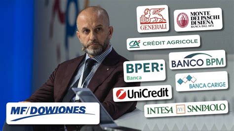 Colombani a MF Dow Jones su Generali Mps Crédit Agricole Carige