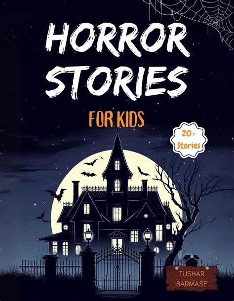 Horror Stories for Kids: Halloween Stories for Children with Pictures - Short Scary Ghost ...