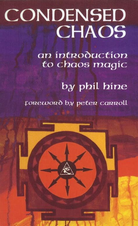 Amazon Condensed Chaos An Introduction To Chaos Magic