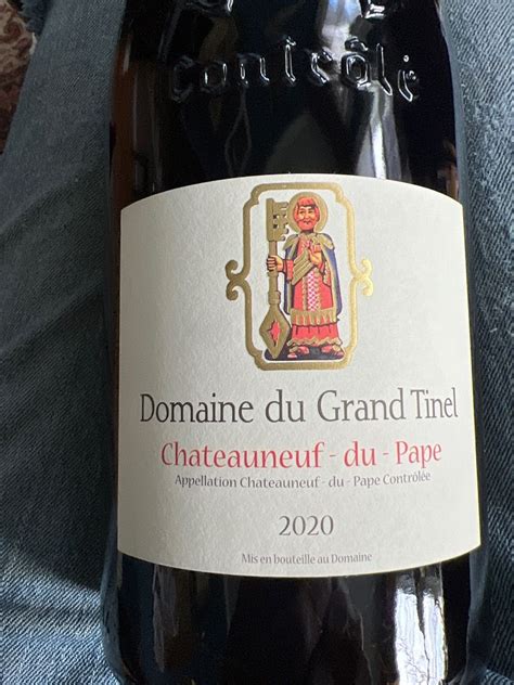 Domaine Du Grand Tinel Ch Teauneuf Du Pape France Rh Ne