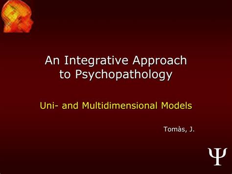 Ppt An Integrative Approach To Psychopathology Powerpoint