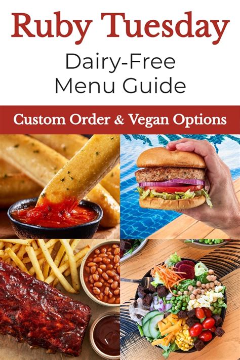 Ruby Tuesday Dairy Free Menu Guide Burgers Entrees More