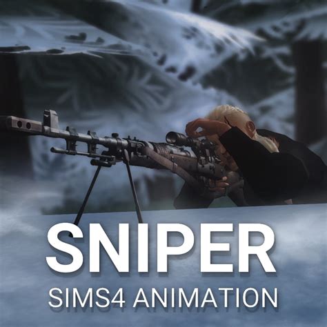 Sims4 Sniper Animation The Sims 4 Catalog