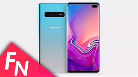 Asi Sera El Nuevo Samsung Galaxy S10 Plus Bonito Y Poderoso Fastnews