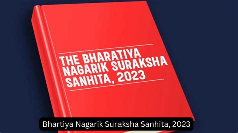 Bhartiya Nagarik Suraksha Sanhita 2023