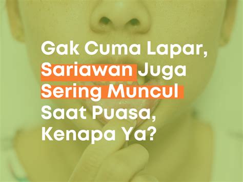 Gak Cuma Lapar Sariawan Juga Sering Muncul Saat Puasa Kenapa Ya