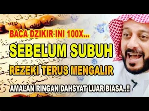 Buktikan Amalan Biar Lancar Rezeki Amalan Dzikir Hajat Wirid