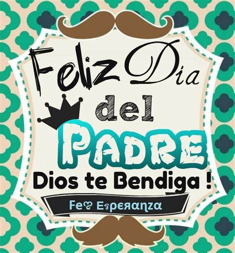 Pin de Fє ಌ єรρєяαɳzα en Feliz dia del Padre Feliz día del padre