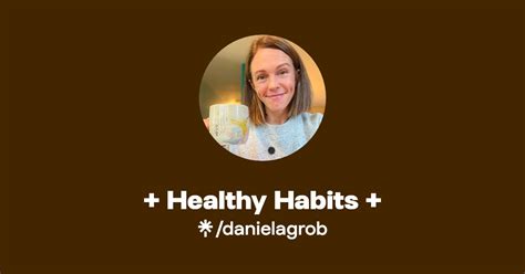 Healthy Habits Instagram Facebook Tiktok Linktree