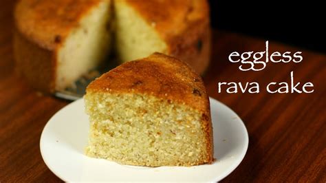 Rava Cake Recipe Semolina Cake Recipe Suji Cake Or Sooji Cake Youtube