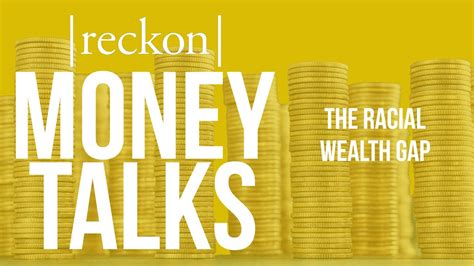 Money Talks The Racial Wealth Gap Youtube