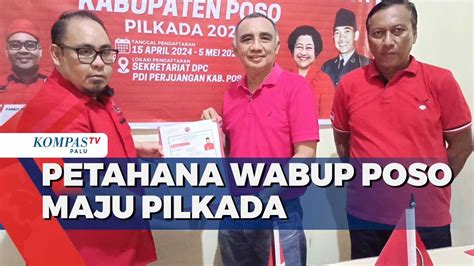 Petahana Wabup Poso Maju Pilkada Youtube