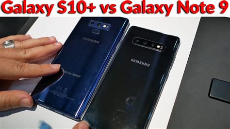 Samsung Galaxy S10 Plus Vs Galaxy Note 9 Side By Side Size Comparison Youtube Tech Guy Youtube