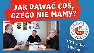 TV lectio divina XVIII Niedziela zwykła A Mt 14 13 21