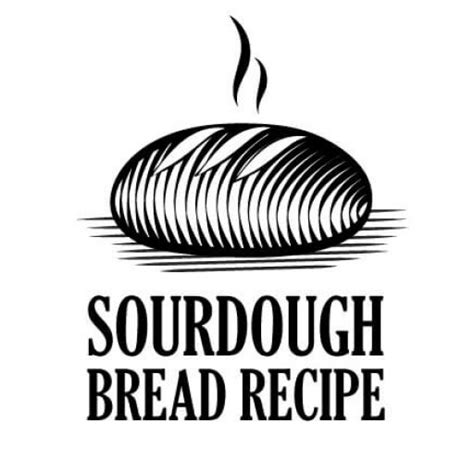 Sourdough Bread Recipe