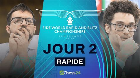 Championnat Du Monde De Parties Rapides Avec Mvl Et Laurent