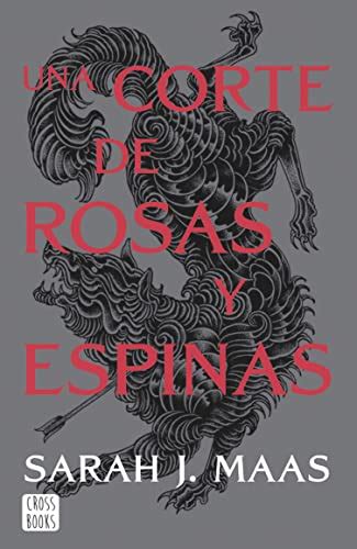 Reseña Con Spoilers De Una Corte De Rosas Y Espinas Ana González