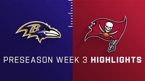 Baltimore Ravens Vs Tampa Bay Buccaneers Highlights Preseason Week 3