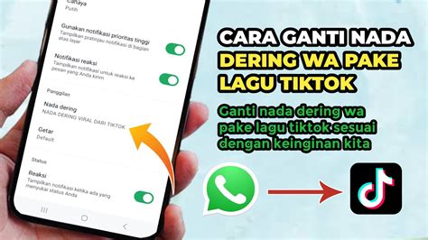 Cara Ganti Nada Dering Wa Pake Lagu Tik Tok Di Hp Android Tanpa