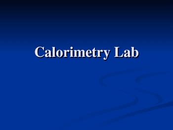 Calorimetry Lab By Maryann Wells TPT