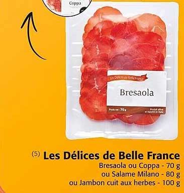 Promo Les D Lices De Belle France Chez Colruyt Icatalogue Fr