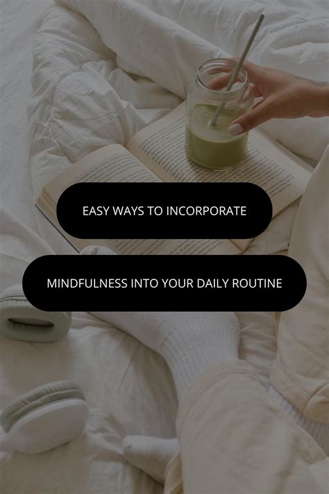 How to Practice Mindfulness and Incorporate It Into Your Daily Life 