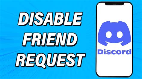 How To Disable Friend Request On Discord 2022 Stop People From