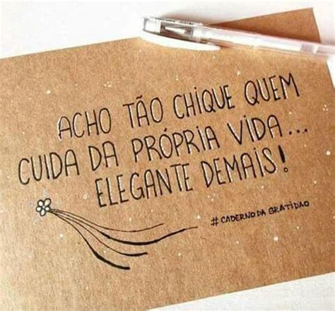 Pin De Cleide Paula Em Cita Es Frases Bacanas Cuidar Da Propria