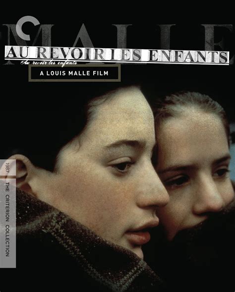 Au Revoir Les Enfants 1987 The Criterion Collection