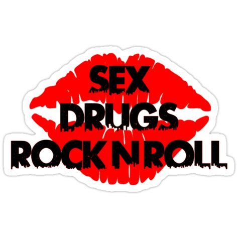 Sex Drugs And Rock N Roll Party Club Tee Stickers By Tia Knight