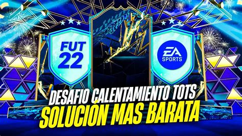 ¡soluciÓn MÁs Barata Sbc DesafÍo De Calentamiento Del Tots 2 Sbc