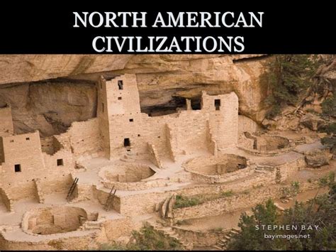 North American Civilizations Ppt Download