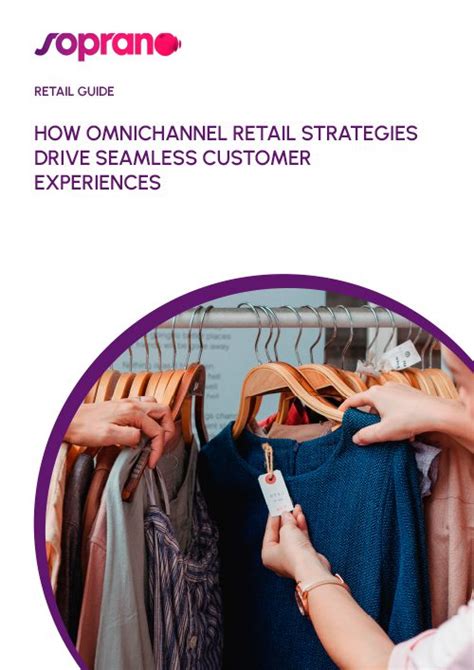 Guide To Understanding Omnichannel Retail Strategies