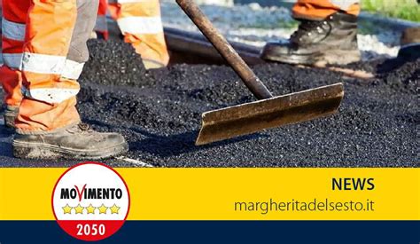 Manutenzione Strade E Decoro Urbano Margherita Del Sesto