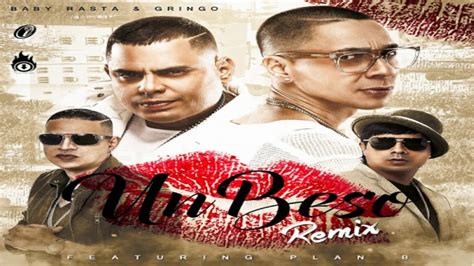 Baby Rasta Gringo Ft Plan B Un Beso Acapella Youtube