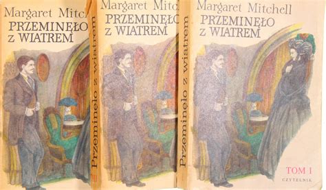 PRZEMINĘŁO Z WIATREM TOM 1 2 3 Margaret Mitchell 15158868923