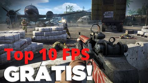 Os Melhores Fps Gr Tis Para Pc Free To Play Tops Youtube