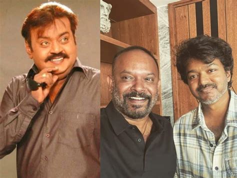 Venkat Prabhu To Use Vijayakanth Ai In The Greatest Of All Time