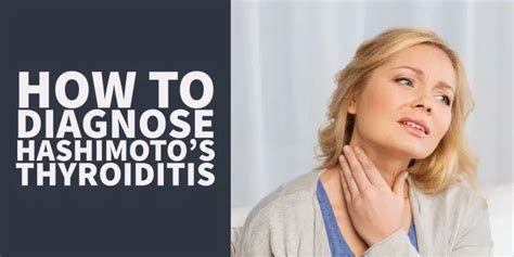 How To Diagnose Hashimotos Thyroiditis With Lab Tests And Symptoms