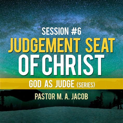 Session #6 – Judgement Seat of Christ | New Life Fellowship