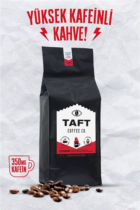 Taft Coffee Co Taft Yüksek Kafeinli Filtre Kahve 1kg Fiyatı Yorumları