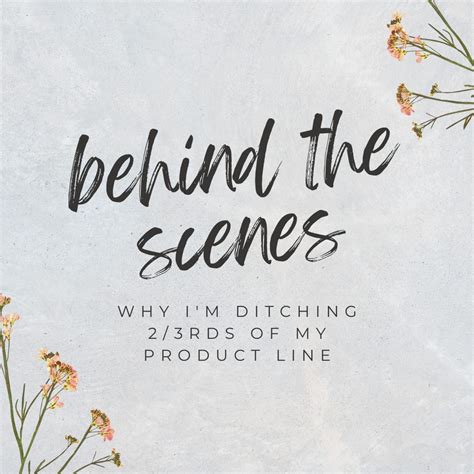 behind the scenes: why I'm ditching 2/3rds of my product line - Garden ...