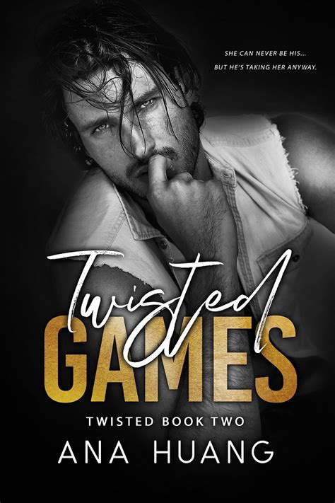 Cover Reveal Twisted Games Twisted 2 By Ana Huang The Escapist