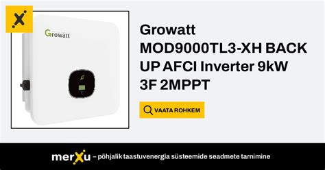 Growatt Mod Tl Xh Back Up Afci Inverter Kw F Mppt Merxu