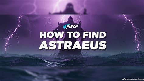 How To Find Astraeus In Fisch March 2026 Complete Guide