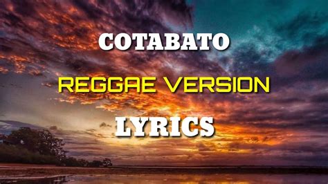 COTABATO COVER BY TROPANG VIBES LYRICS REGGAE MUSIC YouTube