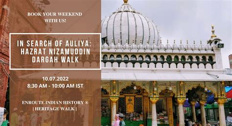 In Search Of Auliya Hazrat Nizamuddin Aulia Dargah Walk